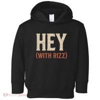 Hey (With Rizz) Toddler Hoodie thumb 0