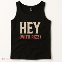 Hey (With Rizz) Tank Top thumb 2