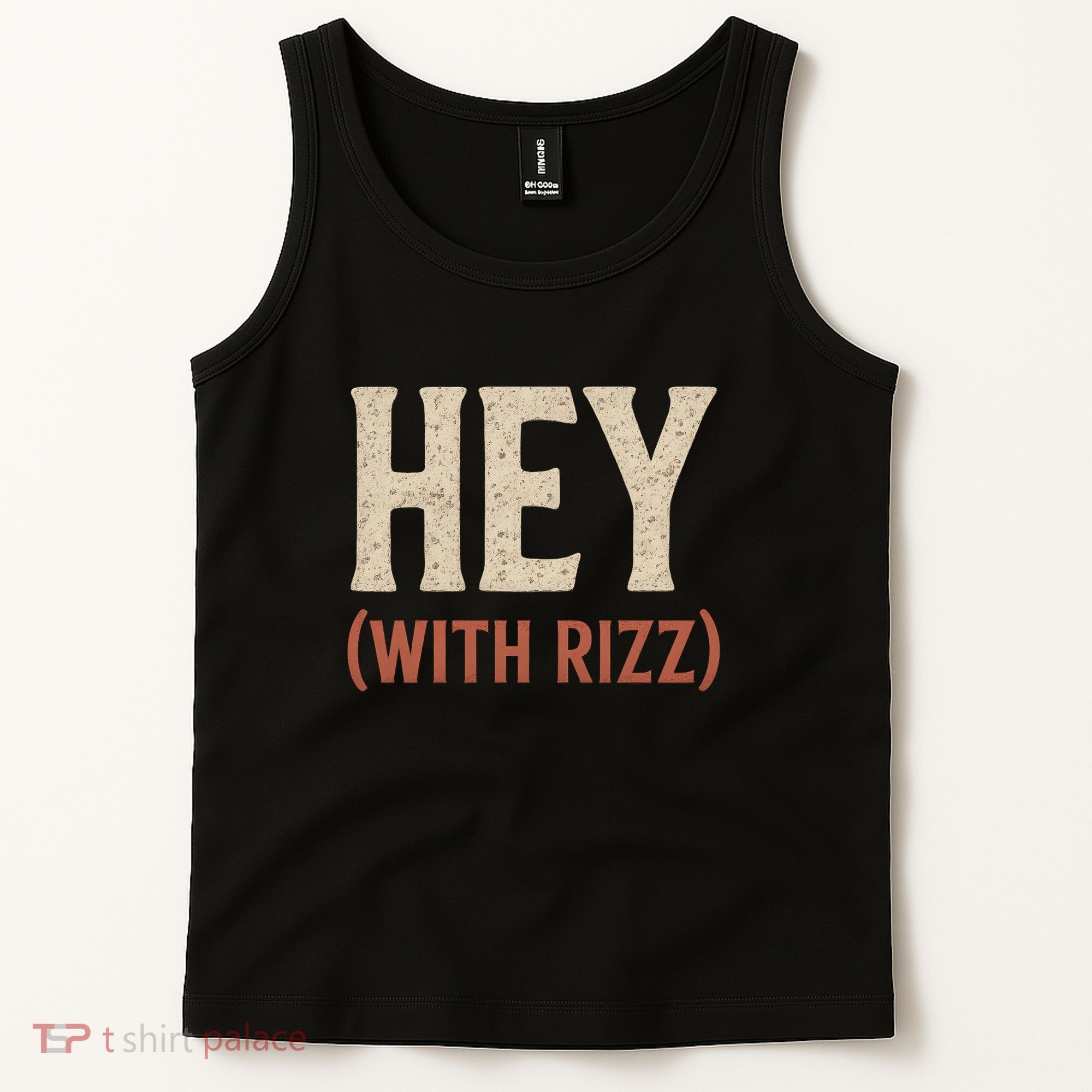 Hey (With Rizz) Tank Top