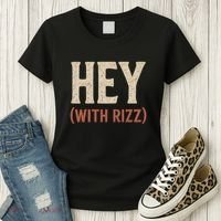 Hey (With Rizz) Women's T-Shirt thumb 3
