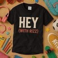 Hey (With Rizz) Kids T-Shirt thumb 3