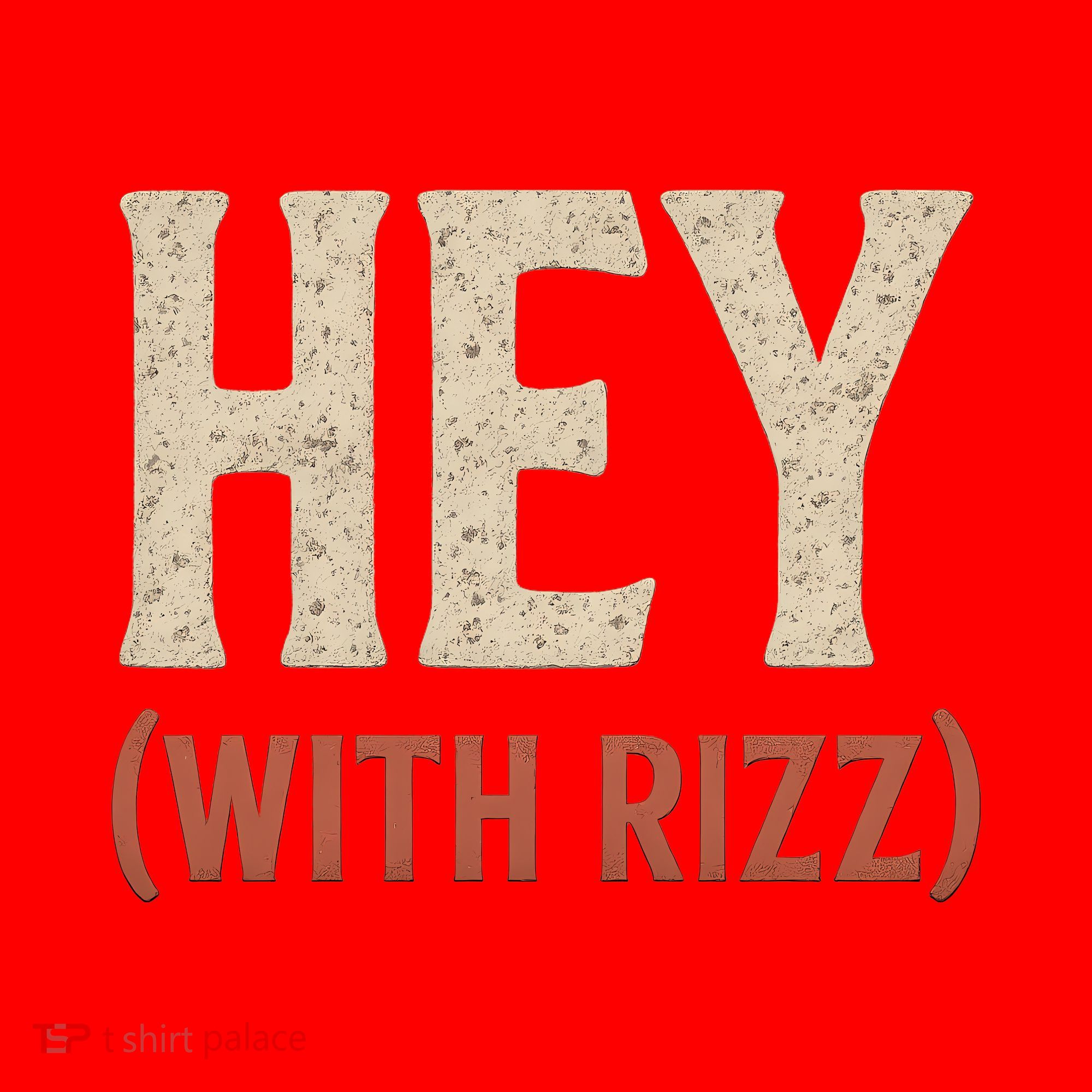 Hey (With Rizz) Santa Hat