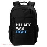 Hillary Was Right Liberal Democrat Backpack thumb 0