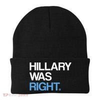 Hillary Was Right Liberal Democrat Beanie thumb 0