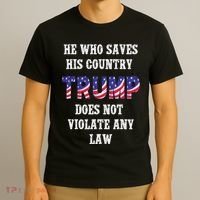 He Who Saves His Country Does Not Violate Any Law T-Shirt thumb 3
