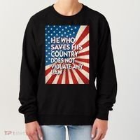 He Who Saves His Country Does Not Violate Any Law Women's Sweatshirt thumb 0