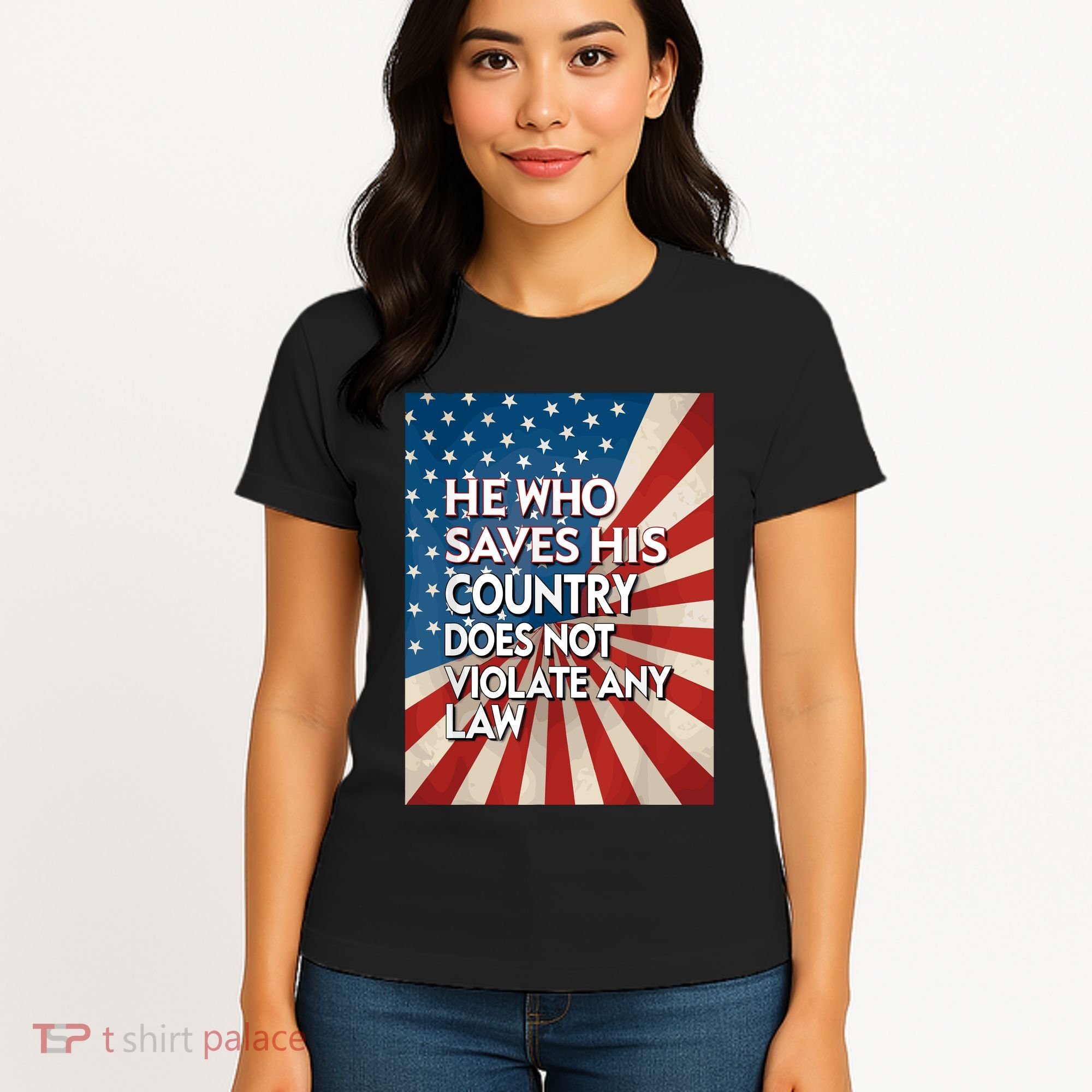 He Who Saves His Country Does Not Violate Any Law Women's T-Shirt