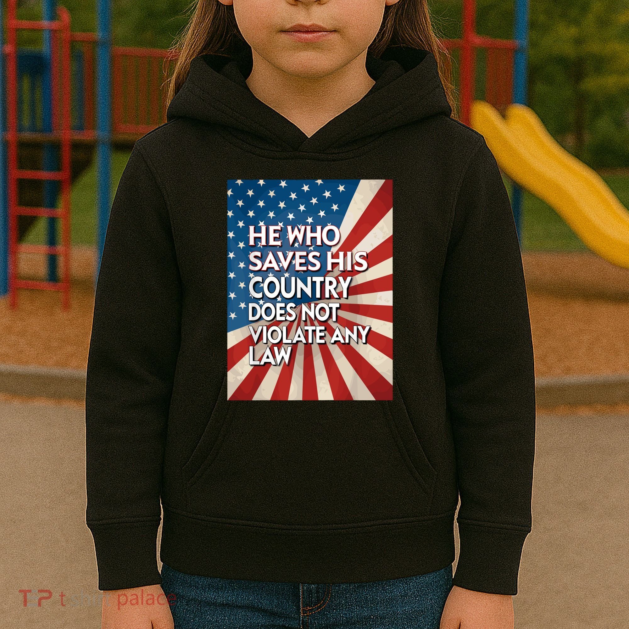 He Who Saves His Country Does Not Violate Any Law Kids Hoodie
