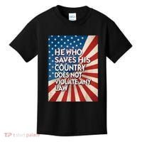 He Who Saves His Country Does Not Violate Any Law Kids T-Shirt thumb 0