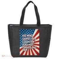 He Who Saves His Country Does Not Violate Any Law Tote Bag thumb 0