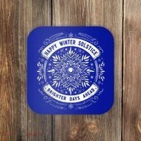 Happy Winter Solstice Brighter Snowflake Days Ahead Coaster thumb 0