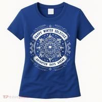 Happy Winter Solstice Brighter Snowflake Days Ahead Women's T-Shirt thumb 0