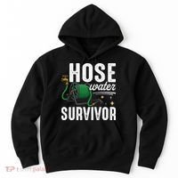 Hose Water Survicor Gardening Funny Hoodie thumb 0