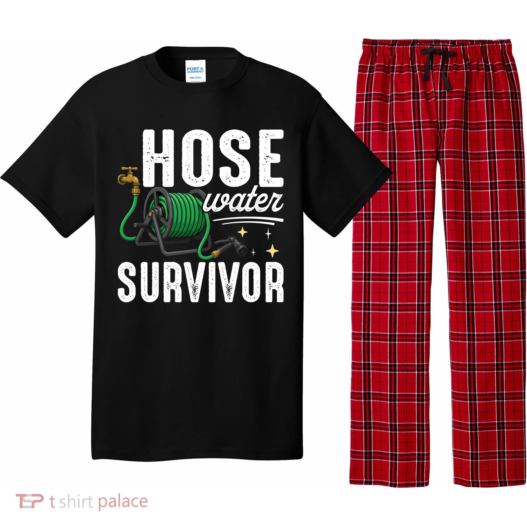 Hose Water Survicor Gardening Funny Pajama Set