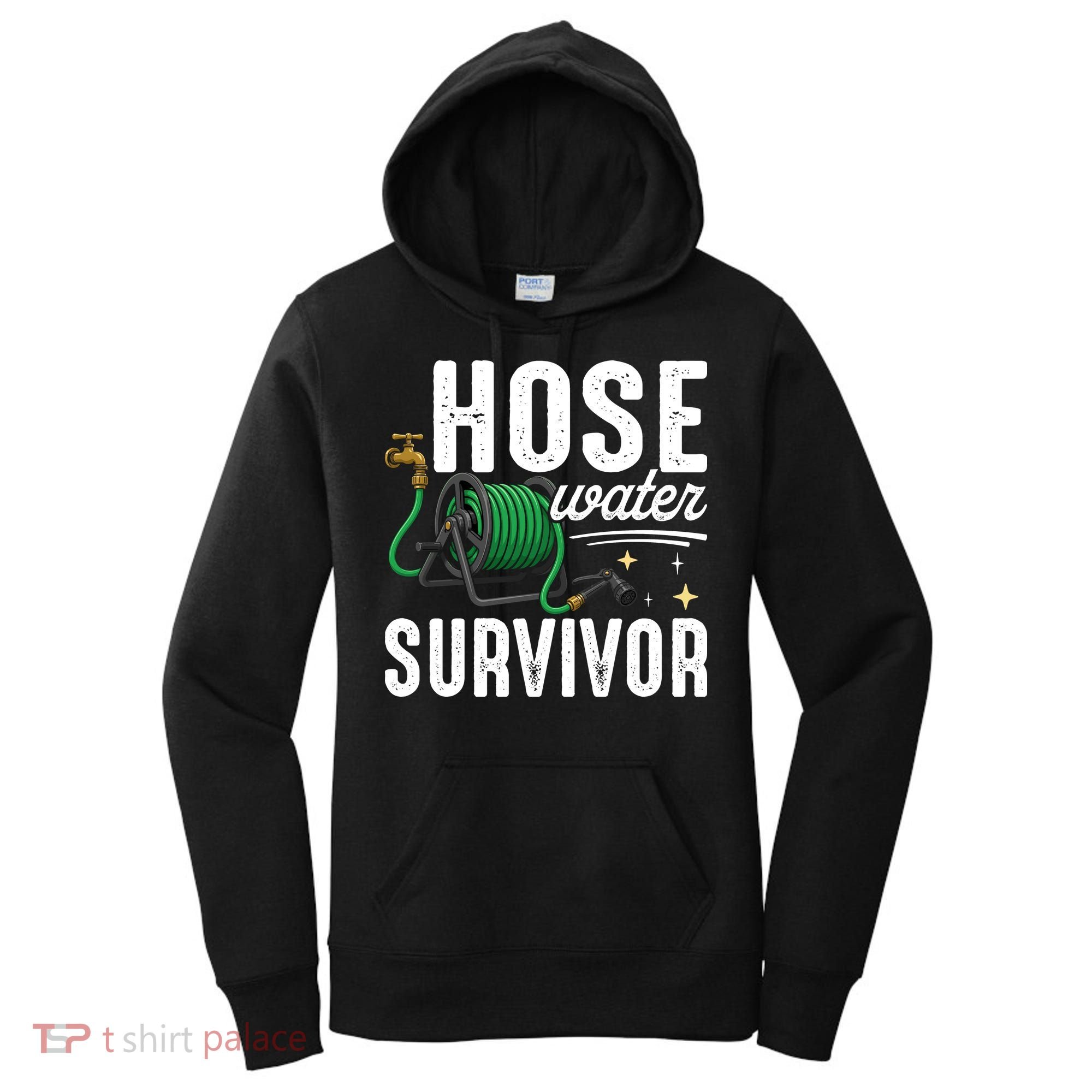 Hose Water Survicor Gardening Funny Women's Hoodie