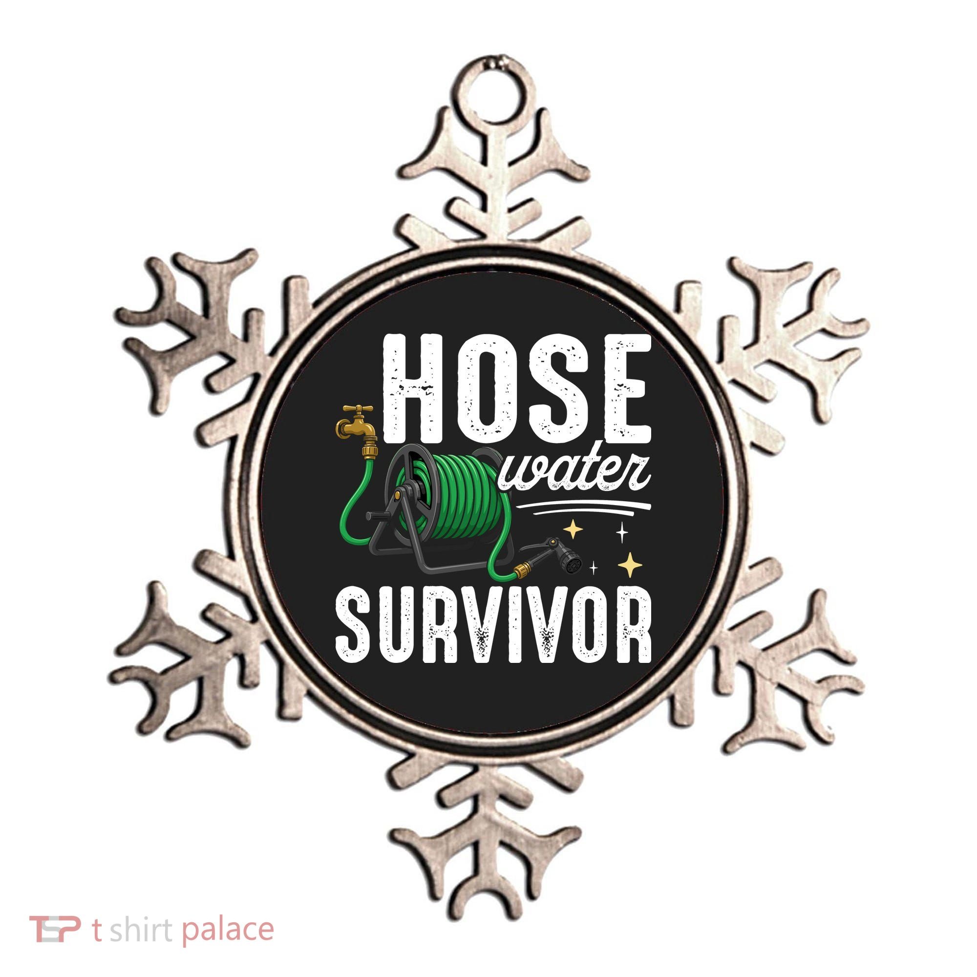 Hose Water Survicor Gardening Funny Ornament
