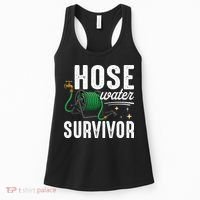 Hose Water Survicor Gardening Funny Women's Tank Top thumb 0