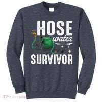 Hose Water Survicor Gardening Funny Sweatshirt thumb 0