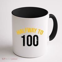 Half Way To 100, Funny 50th Birthday Joke Coffee Mug thumb 1