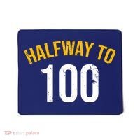 Half Way To 100, Funny 50th Birthday Joke Mousepad thumb 0