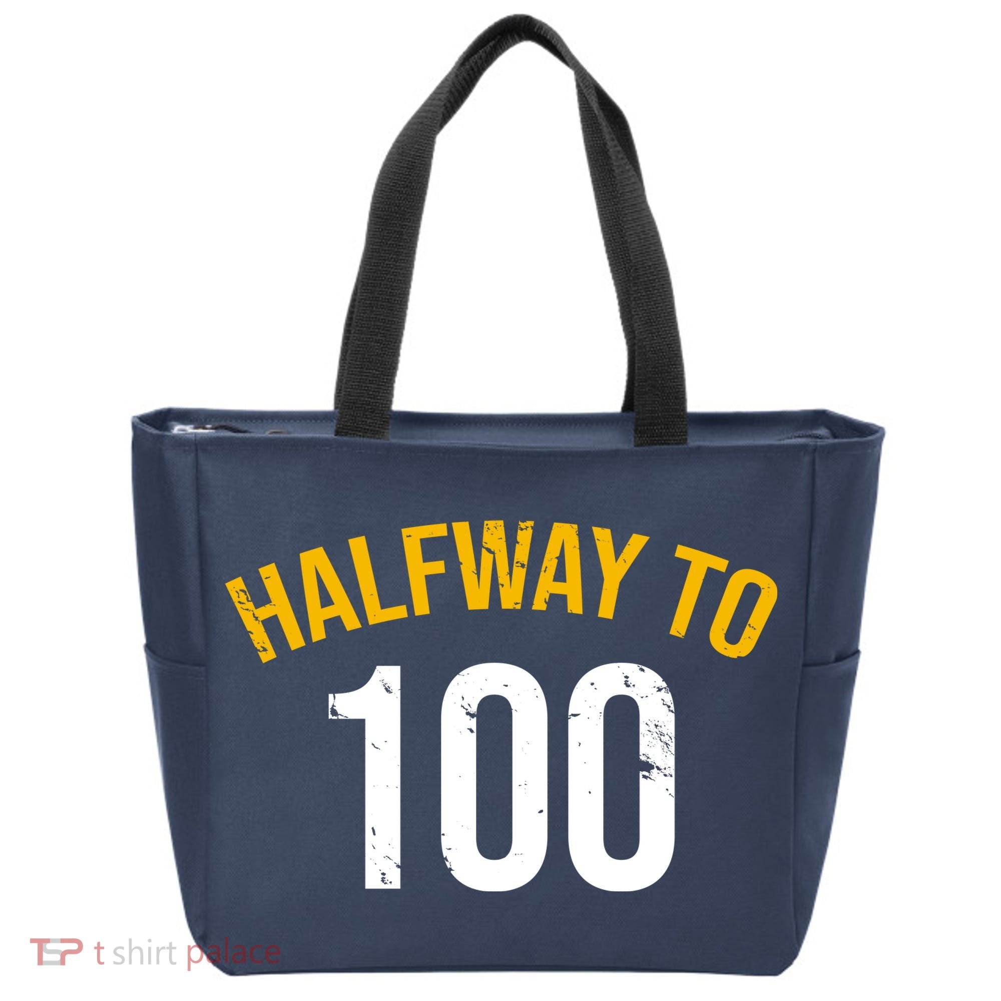 Half Way To 100, Funny 50th Birthday Joke Tote Bag