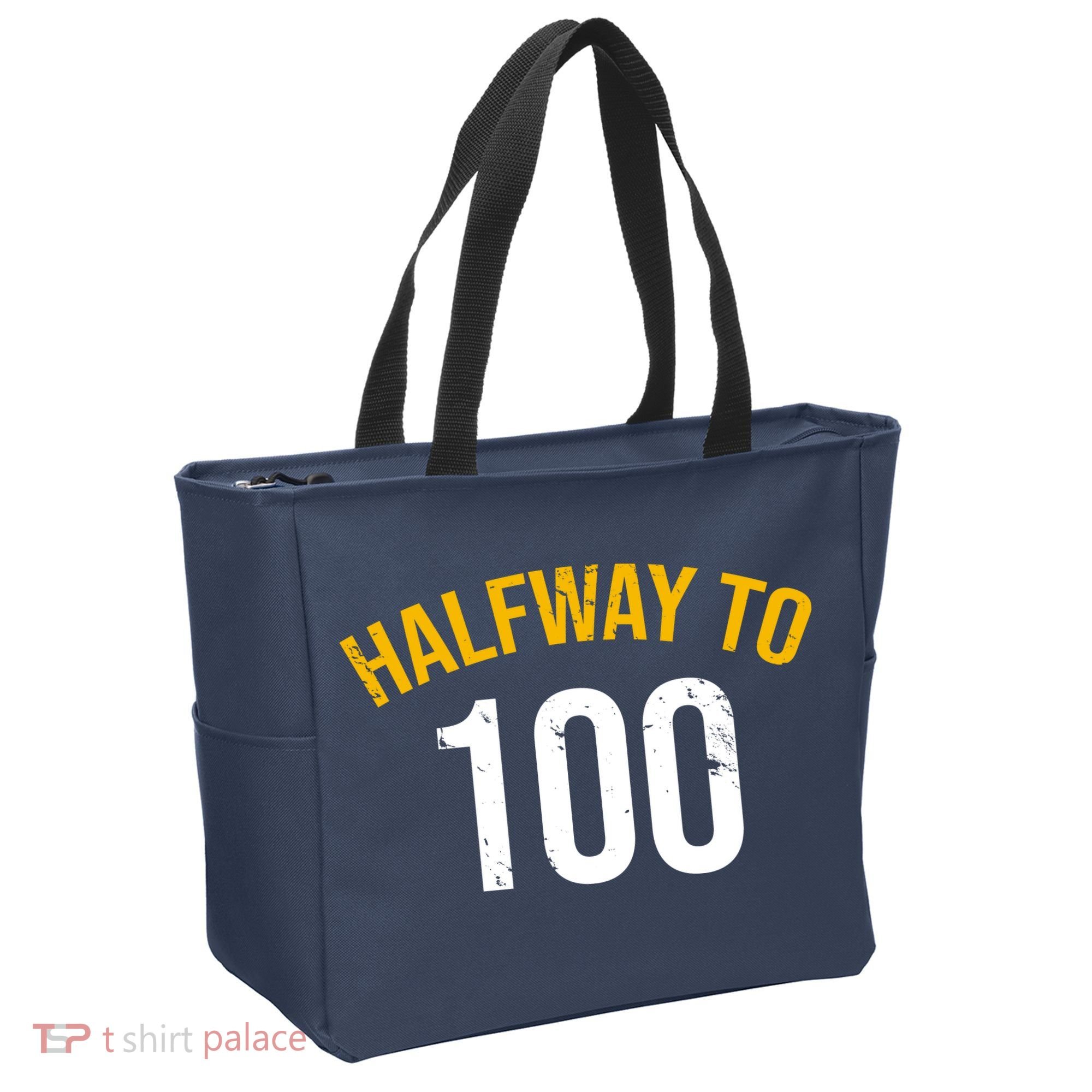 Half Way To 100, Funny 50th Birthday Joke Tote Bag