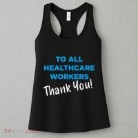 Healthcare Workers Thank You! Nurses & Doctors Support Women's Tank Top thumb 3