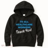 Healthcare Workers Thank You! Nurses & Doctors Support Kids Hoodie thumb 0