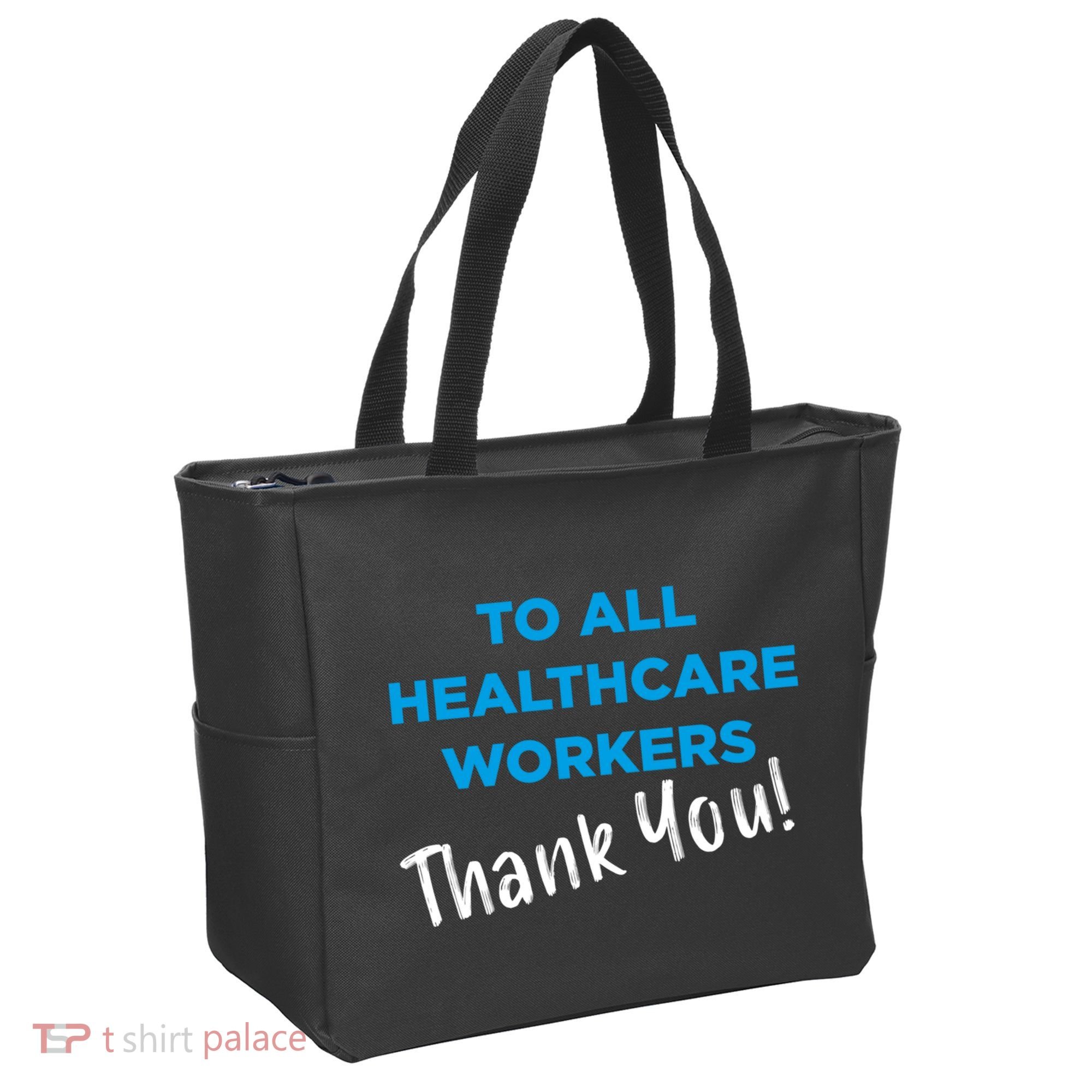 Healthcare Workers Thank You! Nurses & Doctors Support Tote Bag