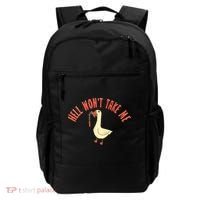 Hell Wont Take Me Funny Duck Backpack thumb 0