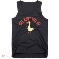 Hell Wont Take Me Funny Duck Tank Top thumb 0