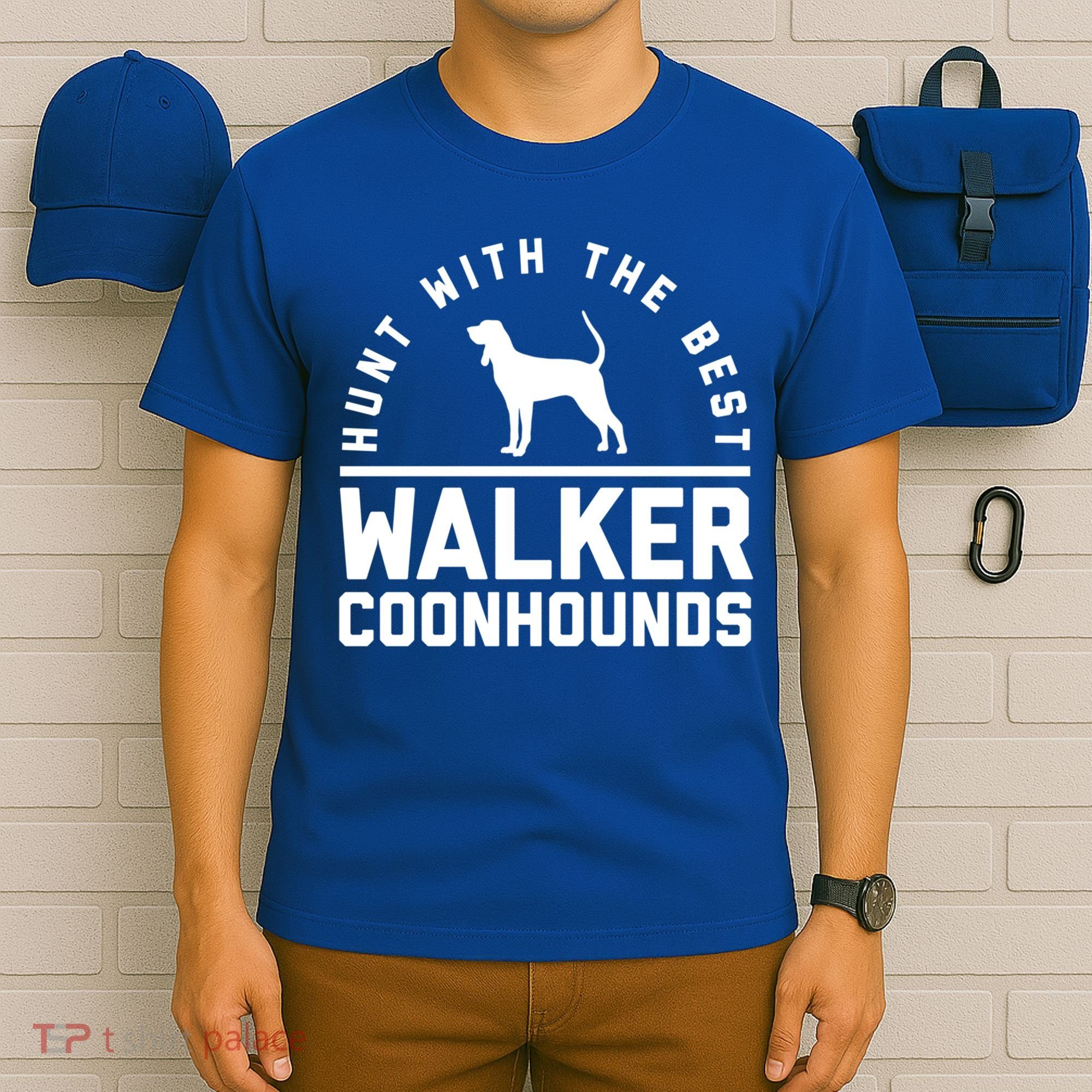 Hunt With The Best ~ Walker Coonhound Gift T-Shirt