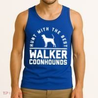 Hunt With The Best ~ Walker Coonhound Gift Tank Top thumb 3