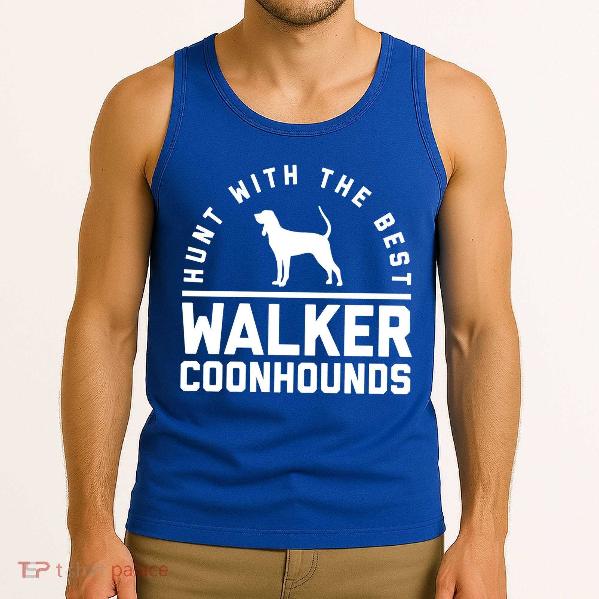Hunt With The Best ~ Walker Coonhound Gift Tank Top