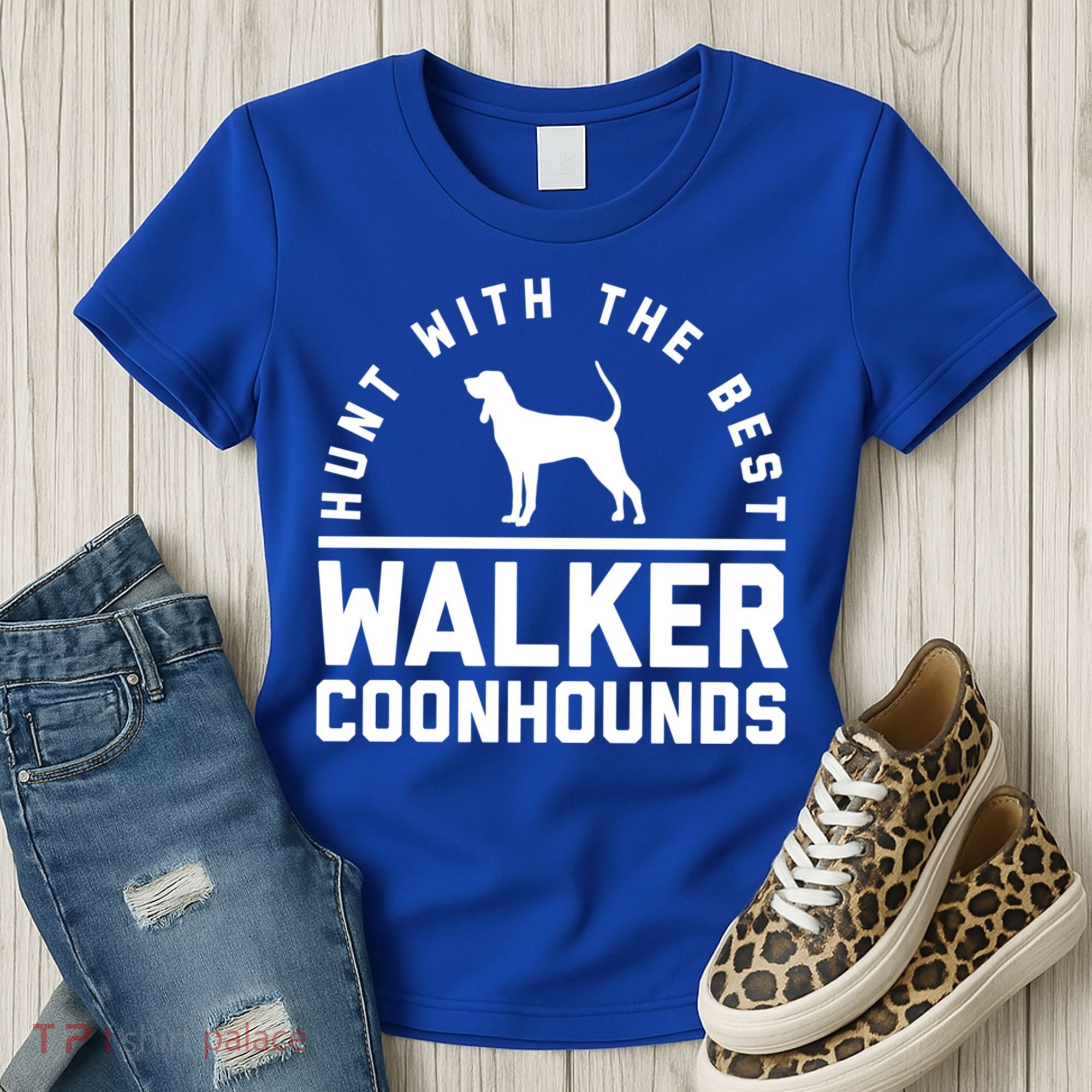 Hunt With The Best ~ Walker Coonhound Gift Women's T-Shirt