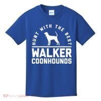 Hunt With The Best ~ Walker Coonhound Gift Kids T-Shirt thumb 0