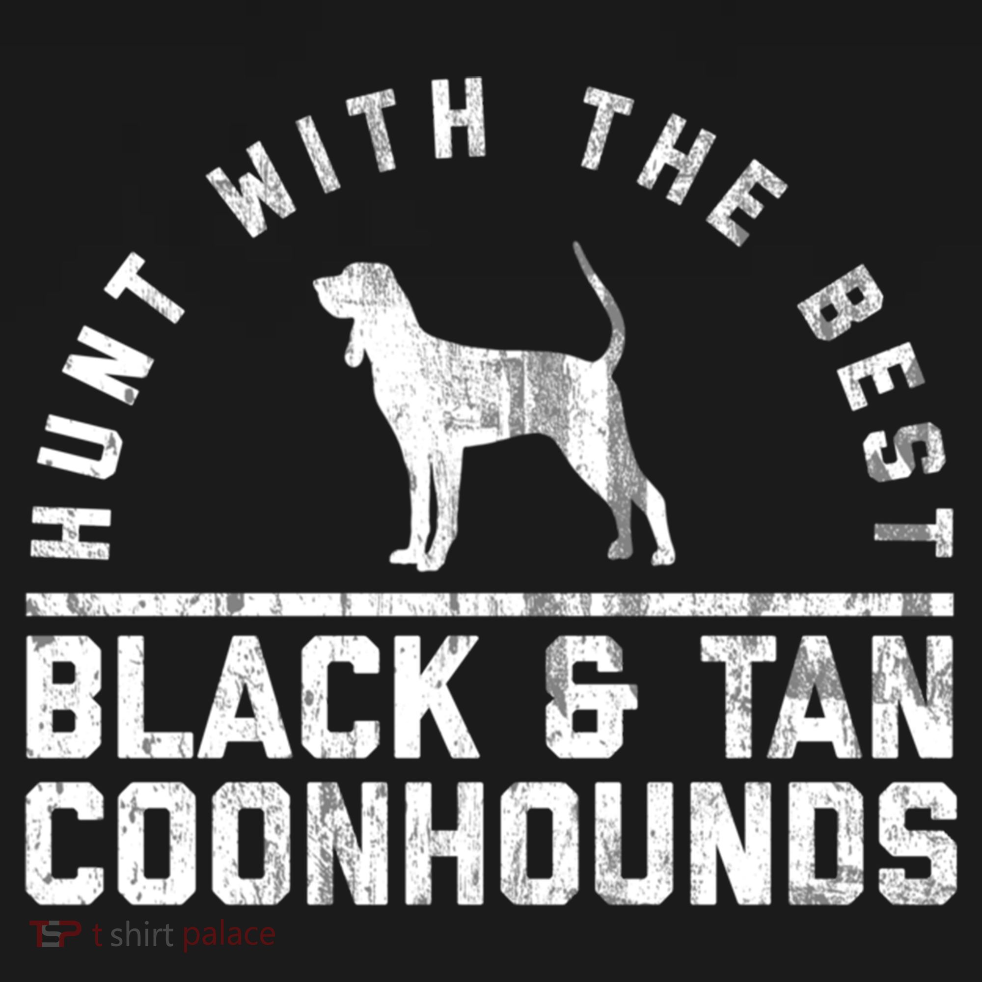 Hunt With The Best ~ Black And Tan Coonhound Gift Distressed Great Gift Ornament