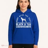 Hunt With The Best ~ Black And Tan Coonhound Gift Distressed Great Gift Hoodie thumb 5