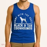 Hunt With The Best ~ Black And Tan Coonhound Gift Distressed Great Gift Tank Top thumb 3