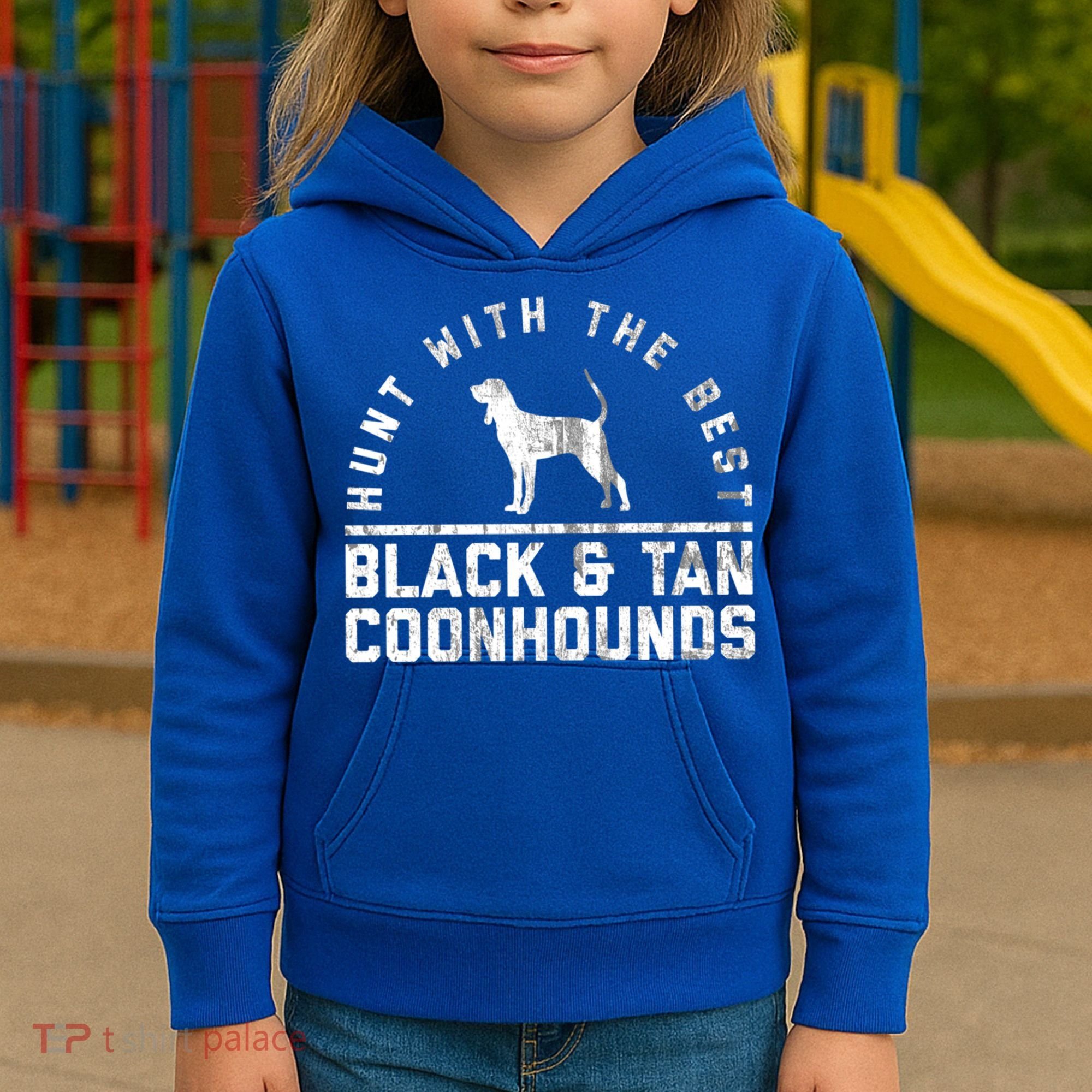 Hunt With The Best ~ Black And Tan Coonhound Gift Distressed Great Gift Kids Hoodie