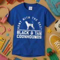 Hunt With The Best ~ Black And Tan Coonhound Gift Distressed Great Gift Kids T-Shirt thumb 3