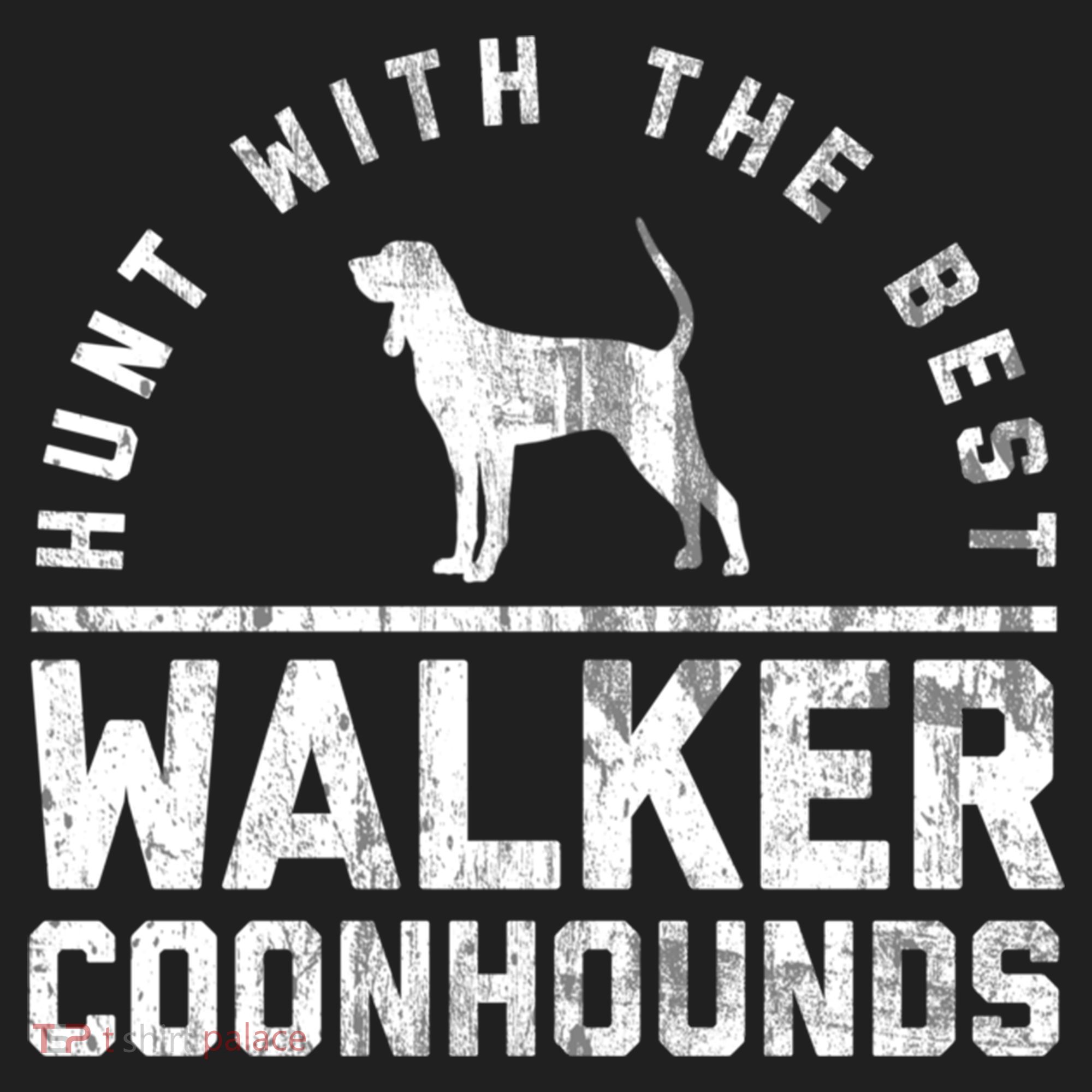 Hunt With The Best ~ Walker Coonhound Gift Beanie