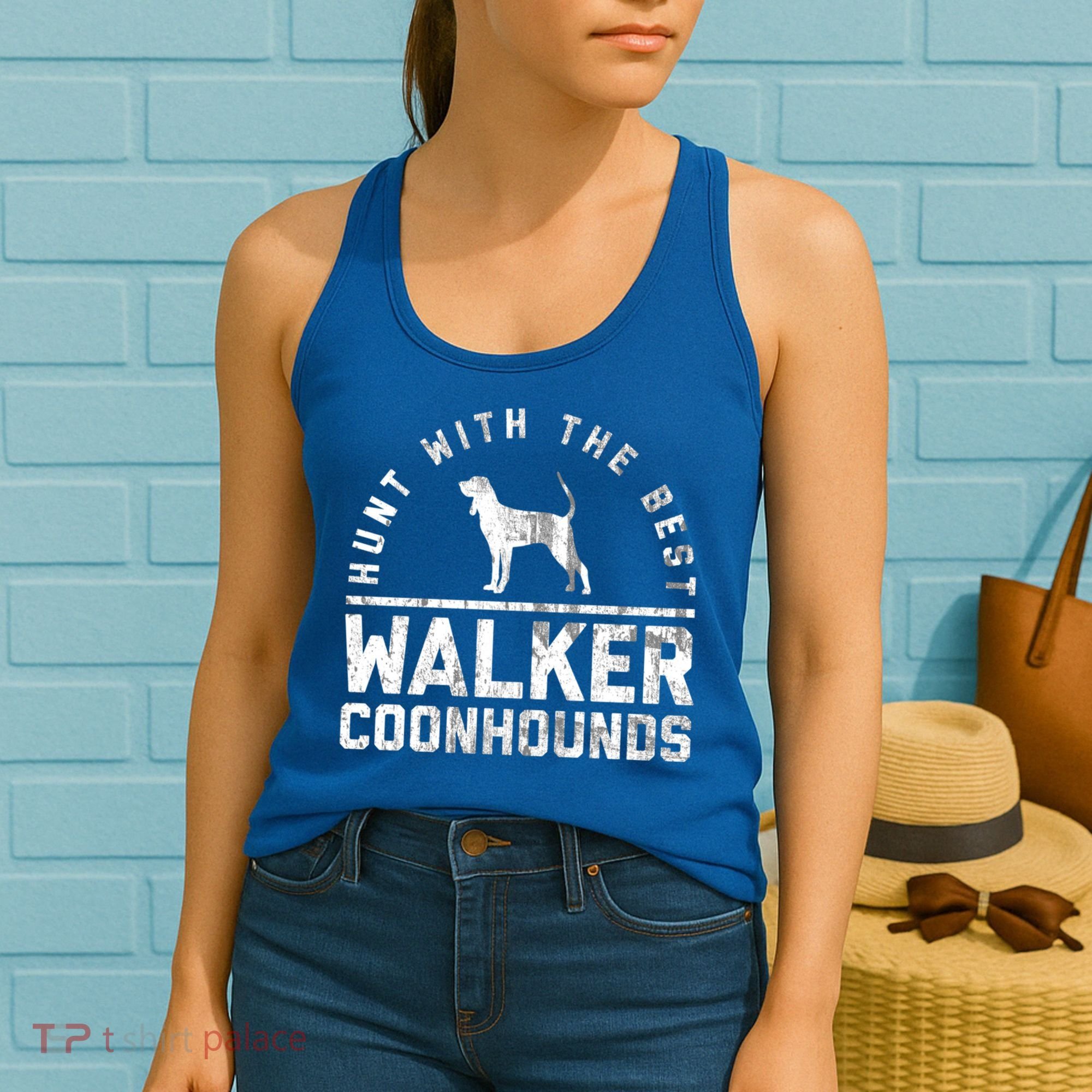 Hunt With The Best ~ Walker Coonhound Gift Women's Tank Top