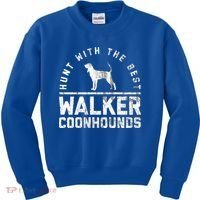 Hunt With The Best ~ Walker Coonhound Gift Kids Sweatshirt thumb 0
