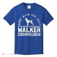 Hunt With The Best ~ Walker Coonhound Gift Kids T-Shirt thumb 0