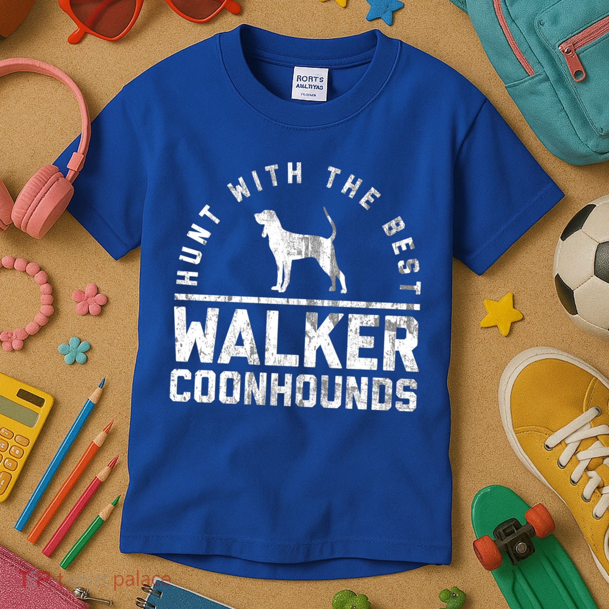 Hunt With The Best ~ Walker Coonhound Gift Kids T-Shirt