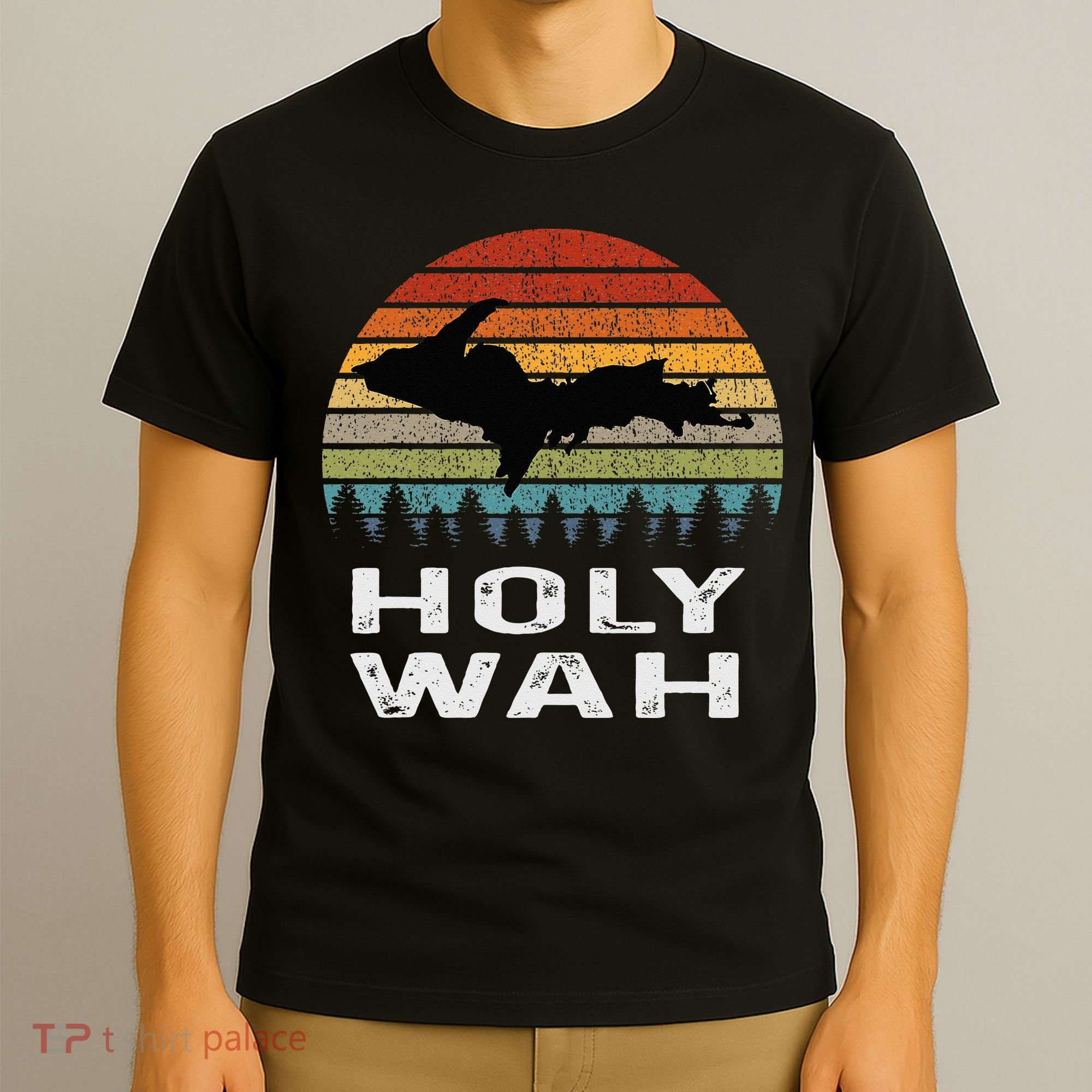 Holy Wah Upper Peninsula Michigan Gifts Yooper T-Shirt