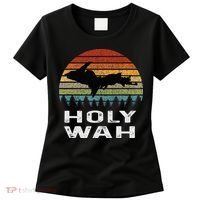Holy Wah Upper Peninsula Michigan Gifts Yooper Women's T-Shirt thumb 0