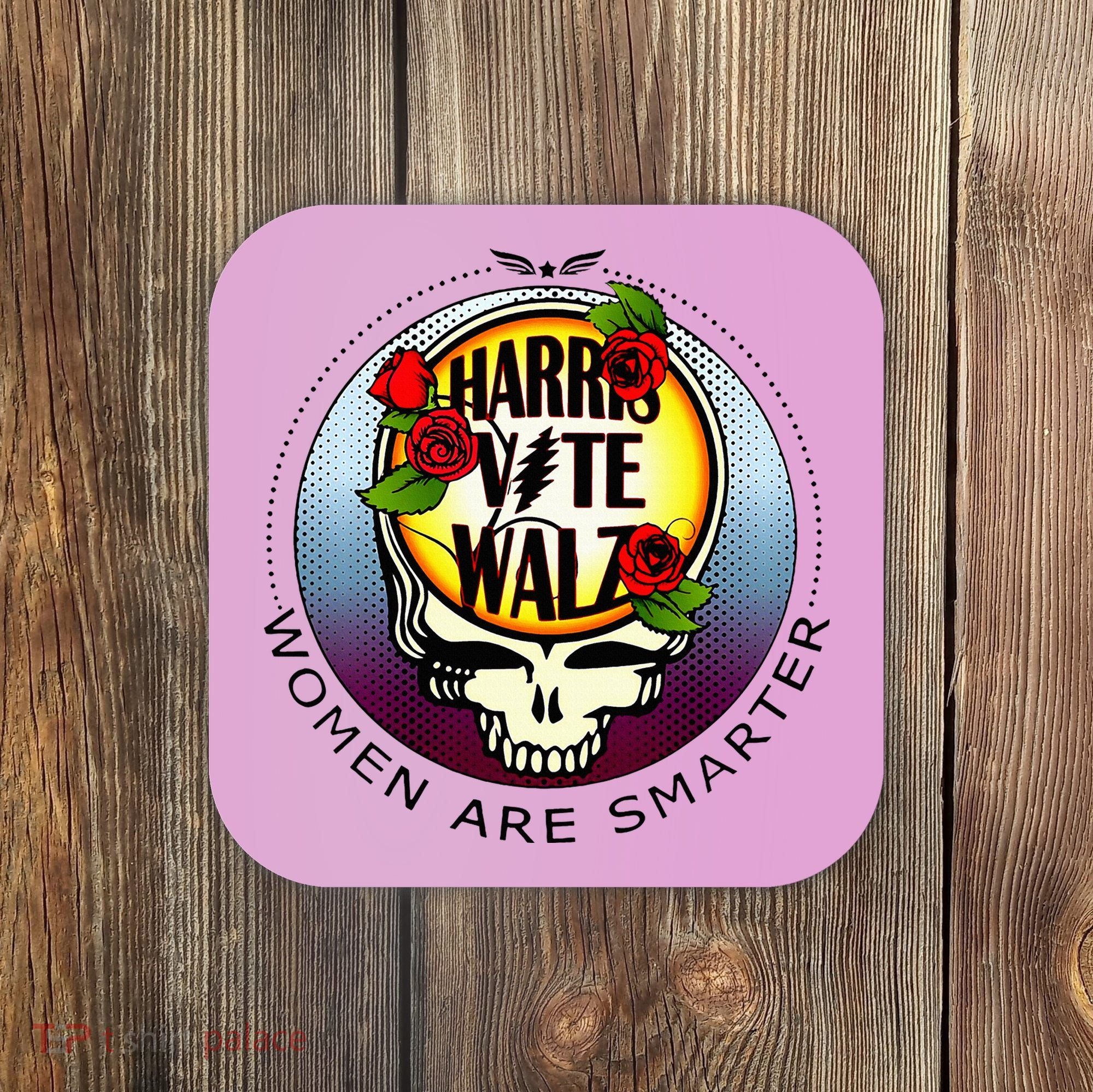 Harris Walz Vote Women Are Smarter Coaster