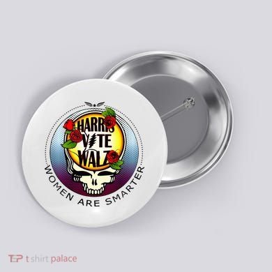 Harris Walz Vote Women Are Smarter Button